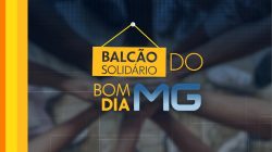 balcao-solidario-do-bdmg:-veja-as-oportunidades-para-ajudar